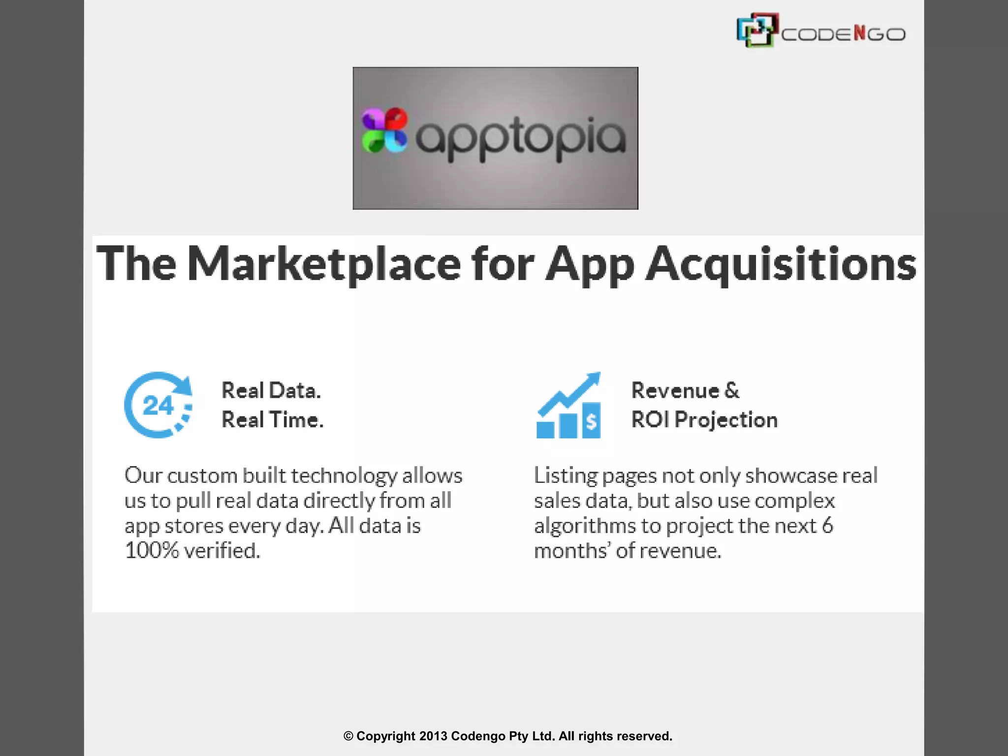 © Copyright 2013 Codengo Pty Ltd. All rights reserved.
 