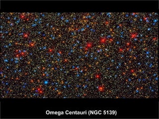 Omega Centauri (NGC 5139) 