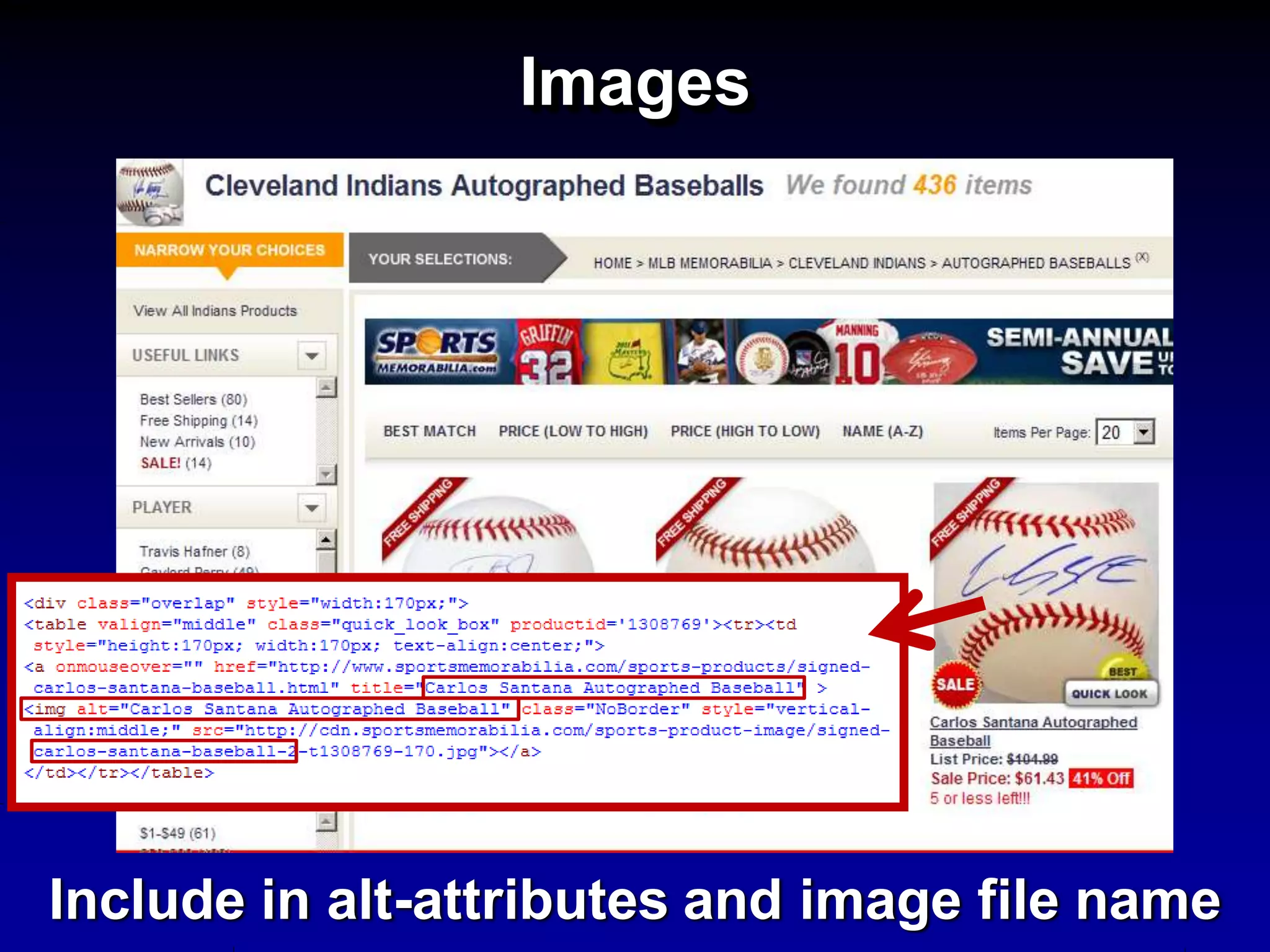 Images




Include in alt-attributes and image file name
 