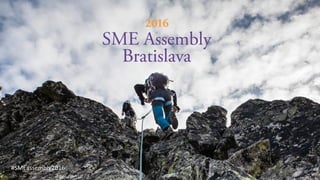 SME Assembly 2016: Thursday November 24