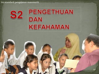 isu standard pengajaran matematik




                                    20
 