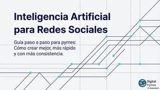 Herramientas de inteligencia artificial para generar contenido en redes ...