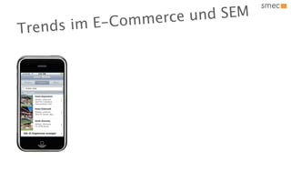 mer ce un d SEM
T rend s im E -Com
 