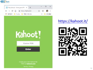 52
https://kahoot.it/
 