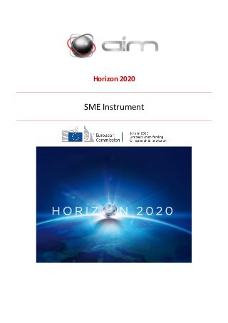 Horizon 2020
SME Instrument
 