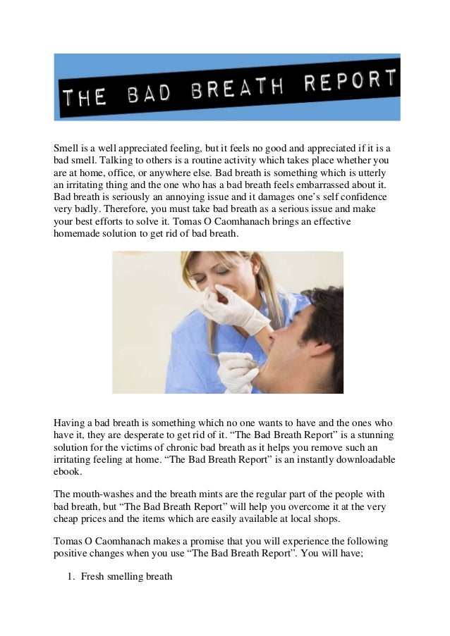 how to stop bad breath get rid of bad breath treatment for bad breath