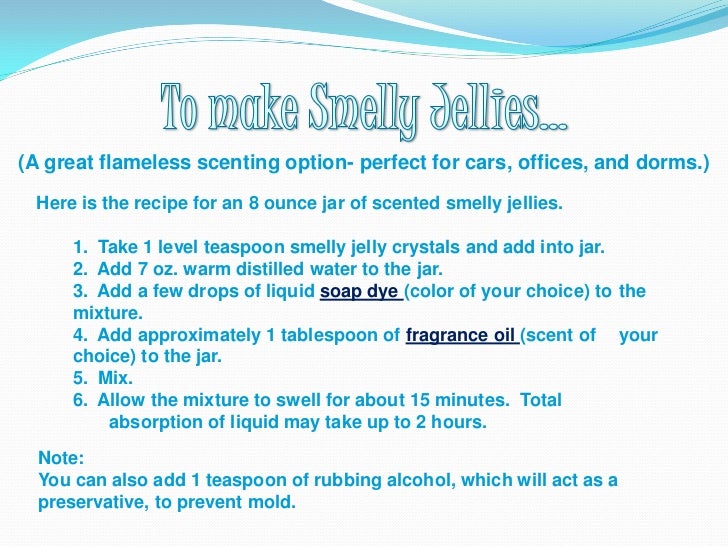 What are Smelly Jelly Crystals