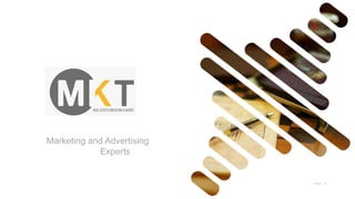 Marketing and Advertising
Experts
 