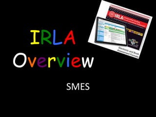 IRLA
Overview
SMES
 