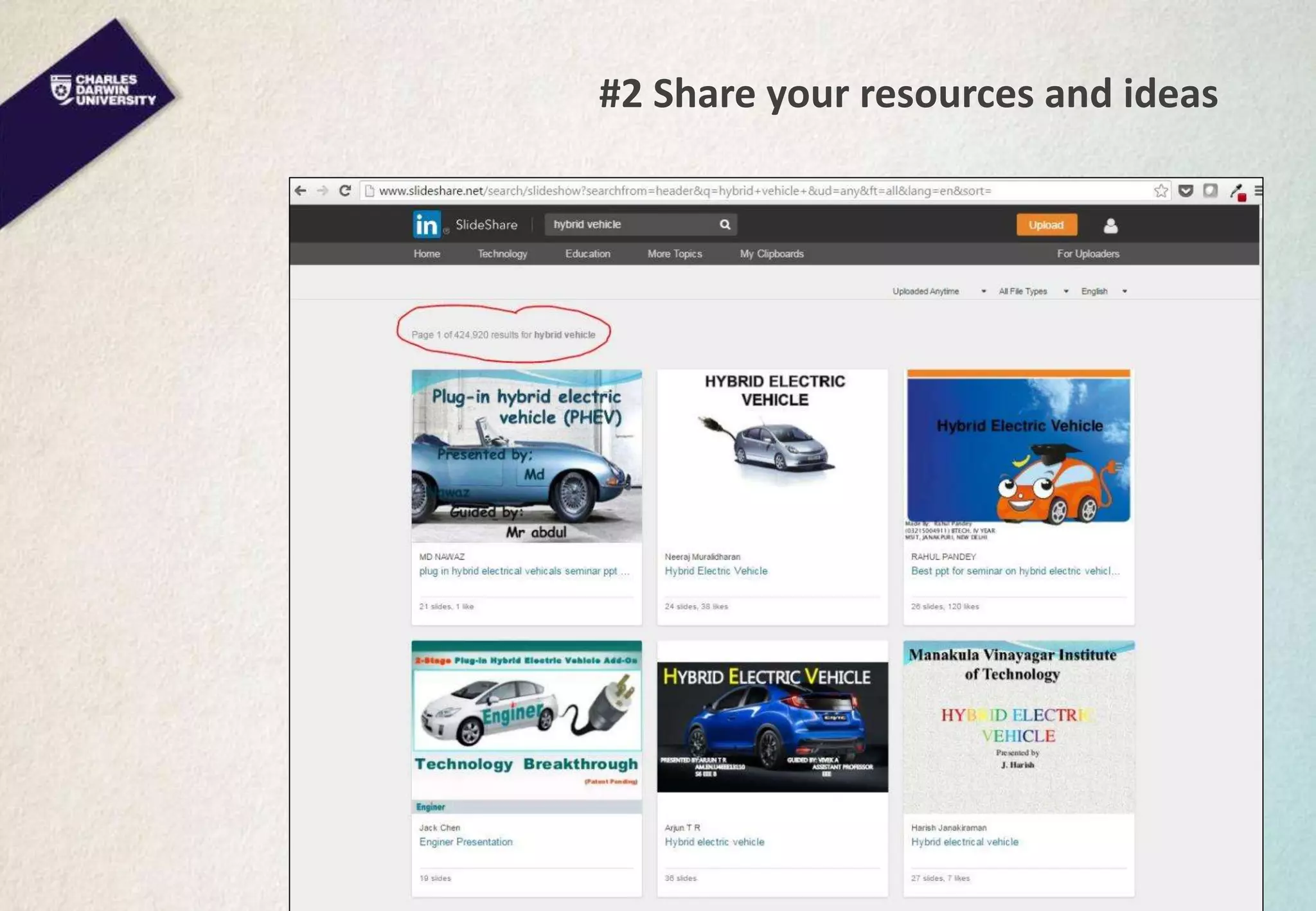 #2 Share your resources and ideas
Slideshare
 
