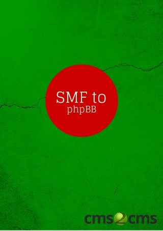 SMF to
phpBB
 