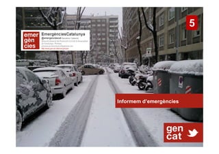 5




Informem d’emergències
 