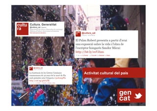 Activitat cultural del país
 