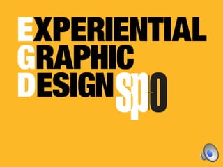Experiential Graphic Design