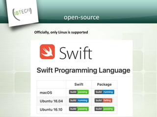 open-source
Officially, only Linux is supported
 