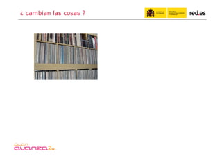 ¿ cambian las cosas ?
 