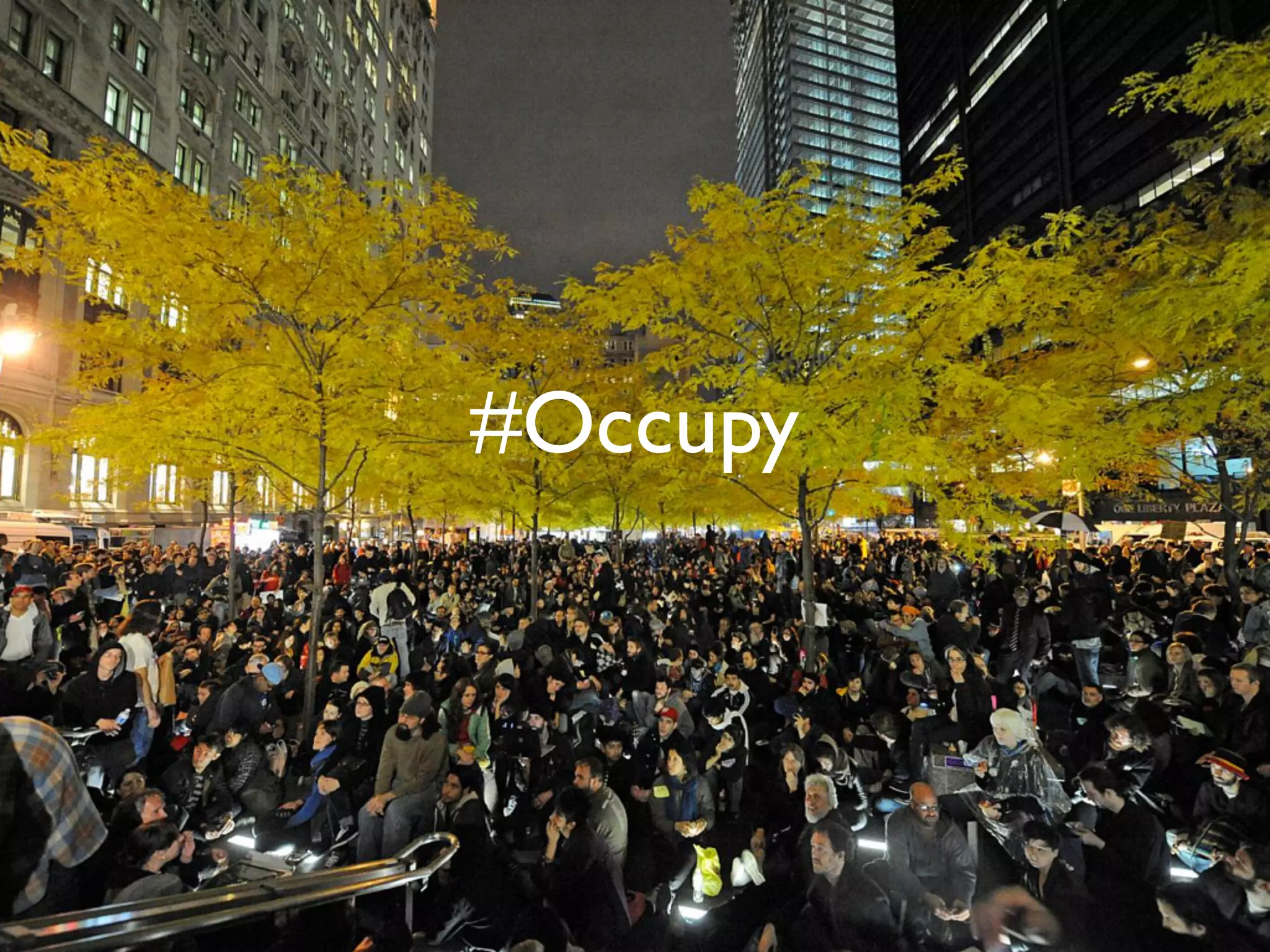 #Occupy
 