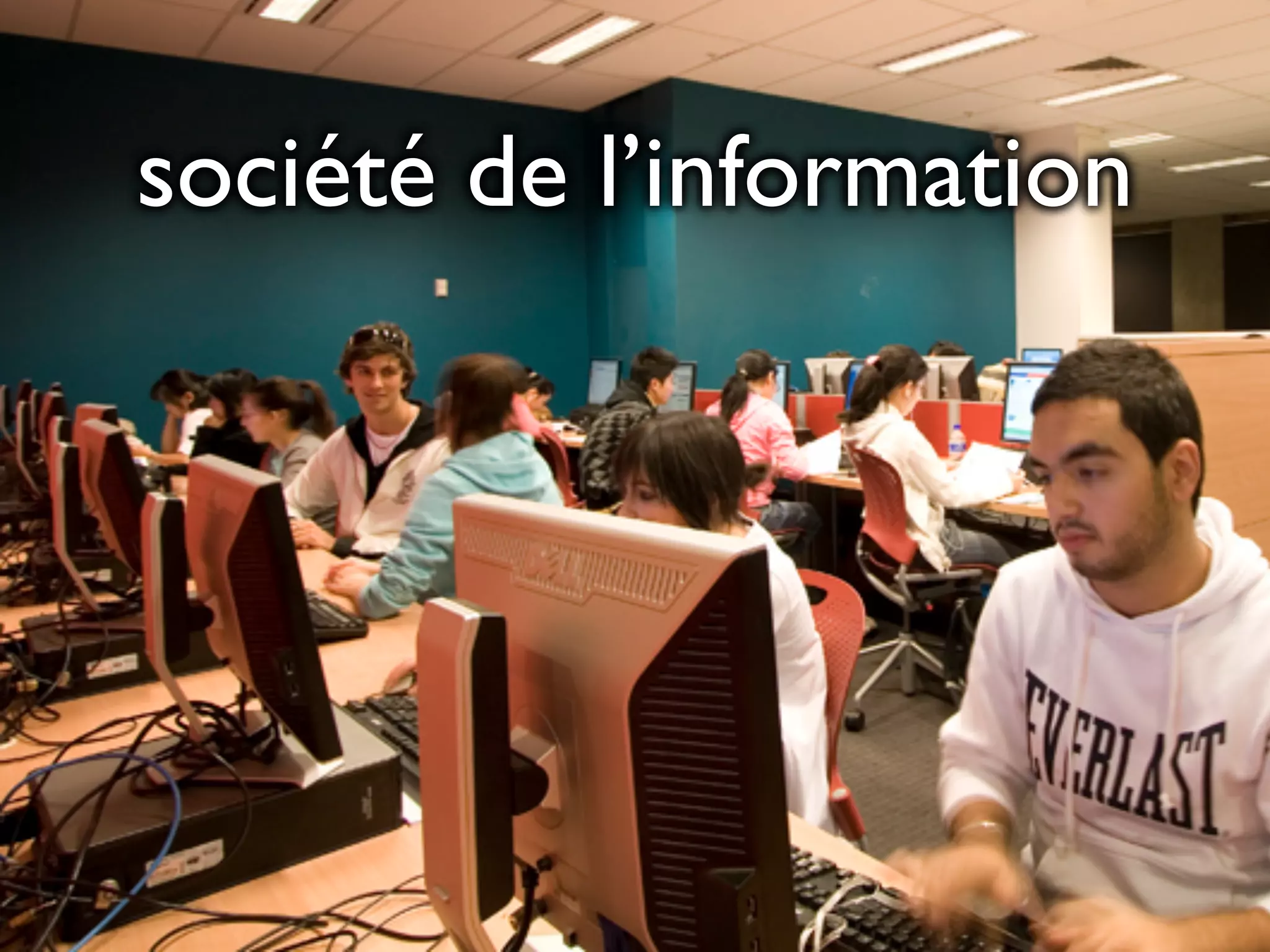société de l’information
 
