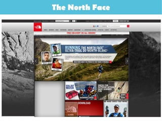 The North Face
 