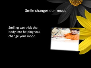 Smile slideshare-101106022924-phpapp01