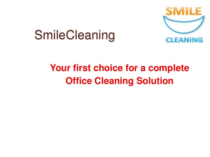 Smile cleaning