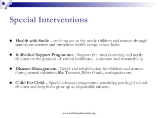 www.smilefoundationindia.org 