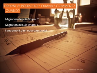 9
DRUPAL 8: POURQUOI? QUAND? COMMENT?
Migration depuis Drupal 7
Migration depuis Drupal 6
Lancement d'un nouveau projet
© Copyright Smile - Toute reproduction interdite sans autorisation
Séminaire Acquia / Smile - Drupal 8
QUAND?
 