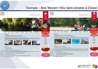 Exemple : Best Western Villa Saint-Antoine à Clisson
Remettre en anglais
si possible ?
 