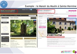Exemple : le Manoir du Moulin à Sainte-Hermine
 