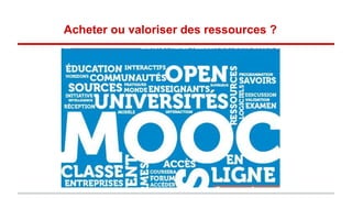 Acheter ou valoriser des ressources ?
 