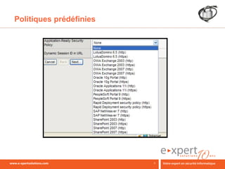 Politiques prédéfinies




                         9
 