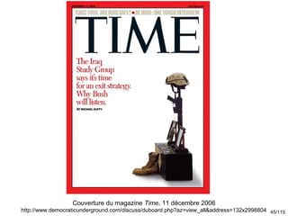 Couverture du magazine Time, 11 décembre 2006
http://www.democraticunderground.com/discuss/duboard.php?az=view_all&address...