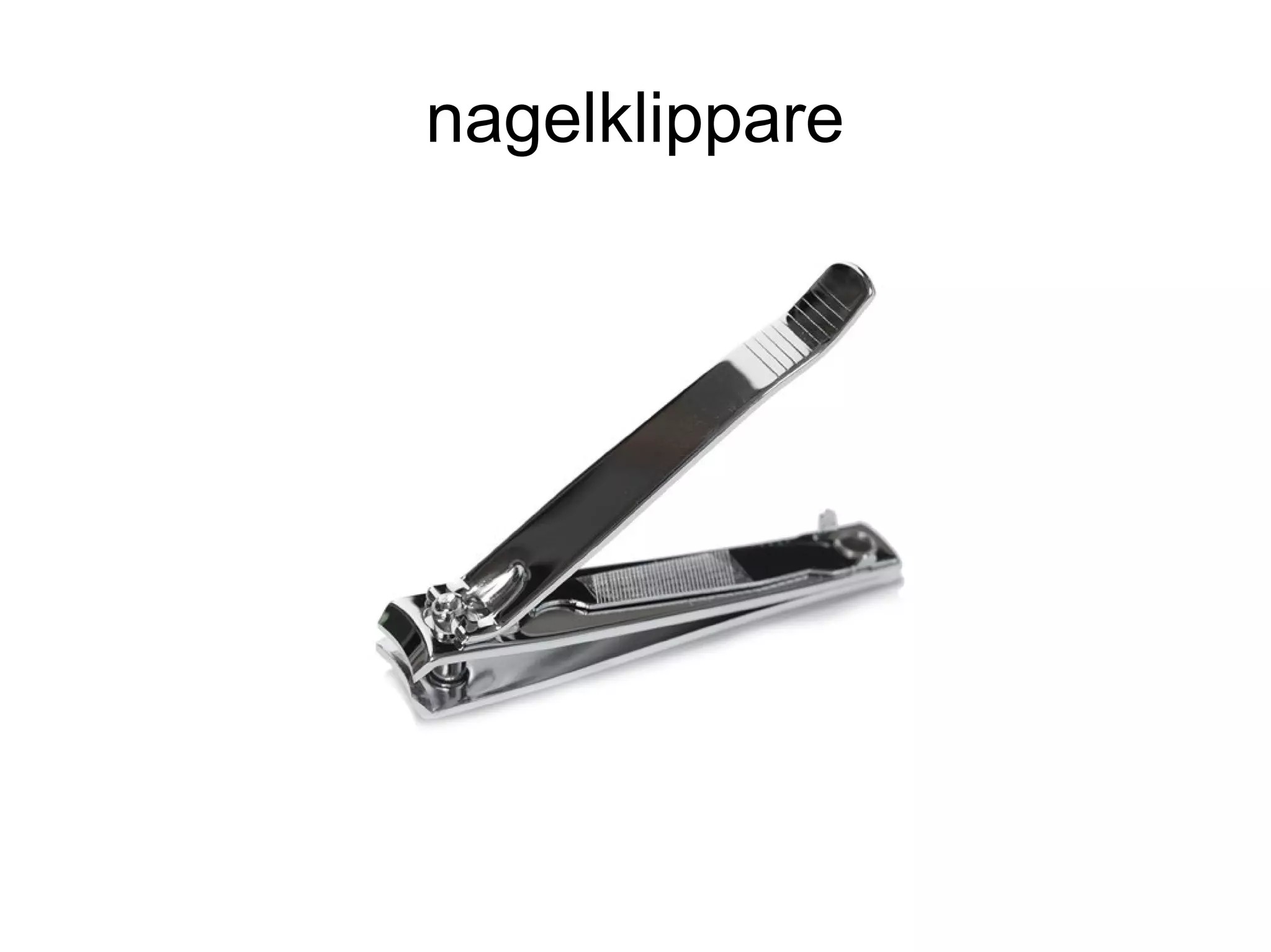 nagelklippare
 