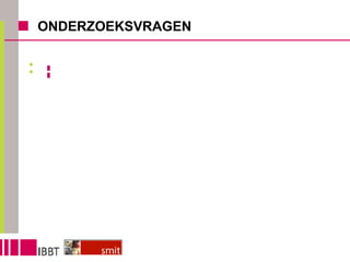 ONDERZOEKSVRAGEN Mobiele en digitale ontwikkelingen hebben heel wat mogelijkheden te bieden. Dit cre ëert hoge verwachtingen. MAAR: Wat kunnen deze ontwikkelingen betekenen voor cultuurontsluiting en voor cultuurbeleving? Zijn deze ontwikkelingen gewenst en/of uitvoerbaar door de gebruikers (bezoekers en erfgoedprofessionals)? Met andere woorden: Is Vlaamse culturele erfgoedveld klaar voor het gebruiken en implementeren hiervan? Is hier binnen het Vlaamse culturele erfgoedveld werkelijk nood aan? 