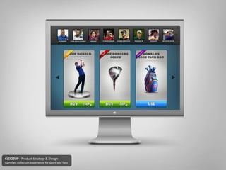 CLOOZUP - Product Strategy & Design
Gamified collection experience for sport-idol fans
 