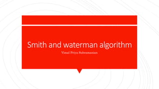smith - waterman algorithm.pptx