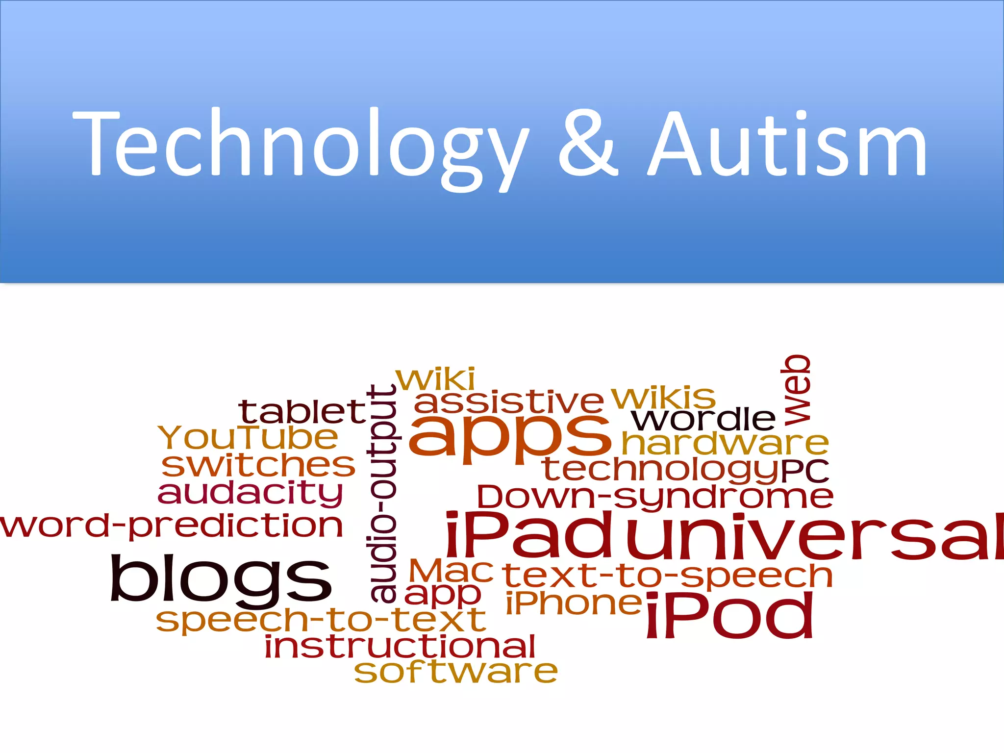 Technology & Autism
