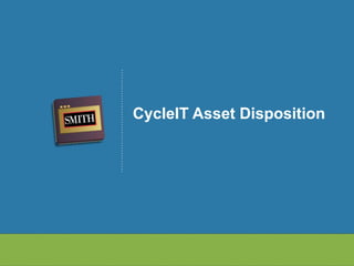 CycleIT Asset Disposition
 