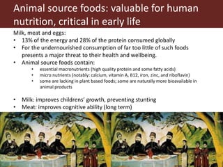 Wherefore livestock? Does animal agriculture have a role in future food systems?