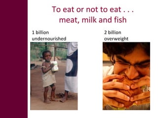 The global livestock sector: Opportunities and challenges