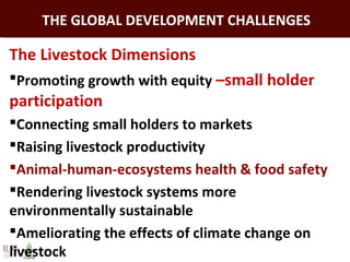 Livestock in developing countries: Animal health challenges and opportunities 