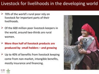 Livestock in developing countries: Animal health challenges and opportunities 