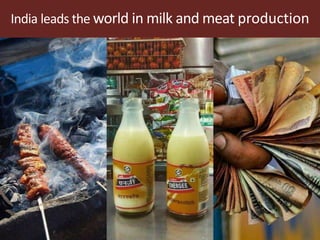 Sustainable global animal agriculture: Building on India’s successes