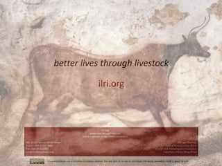 The interplay of knowledge and natural resources: Ensuring the health, wealth and environmental benefits of livestock