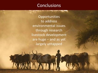 Improving environmental sustainability of livestock systems in the developing world