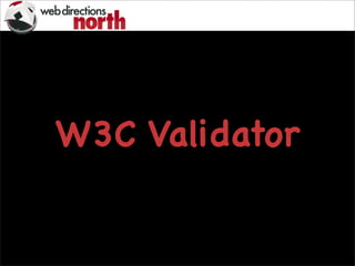 W3C Validator
 