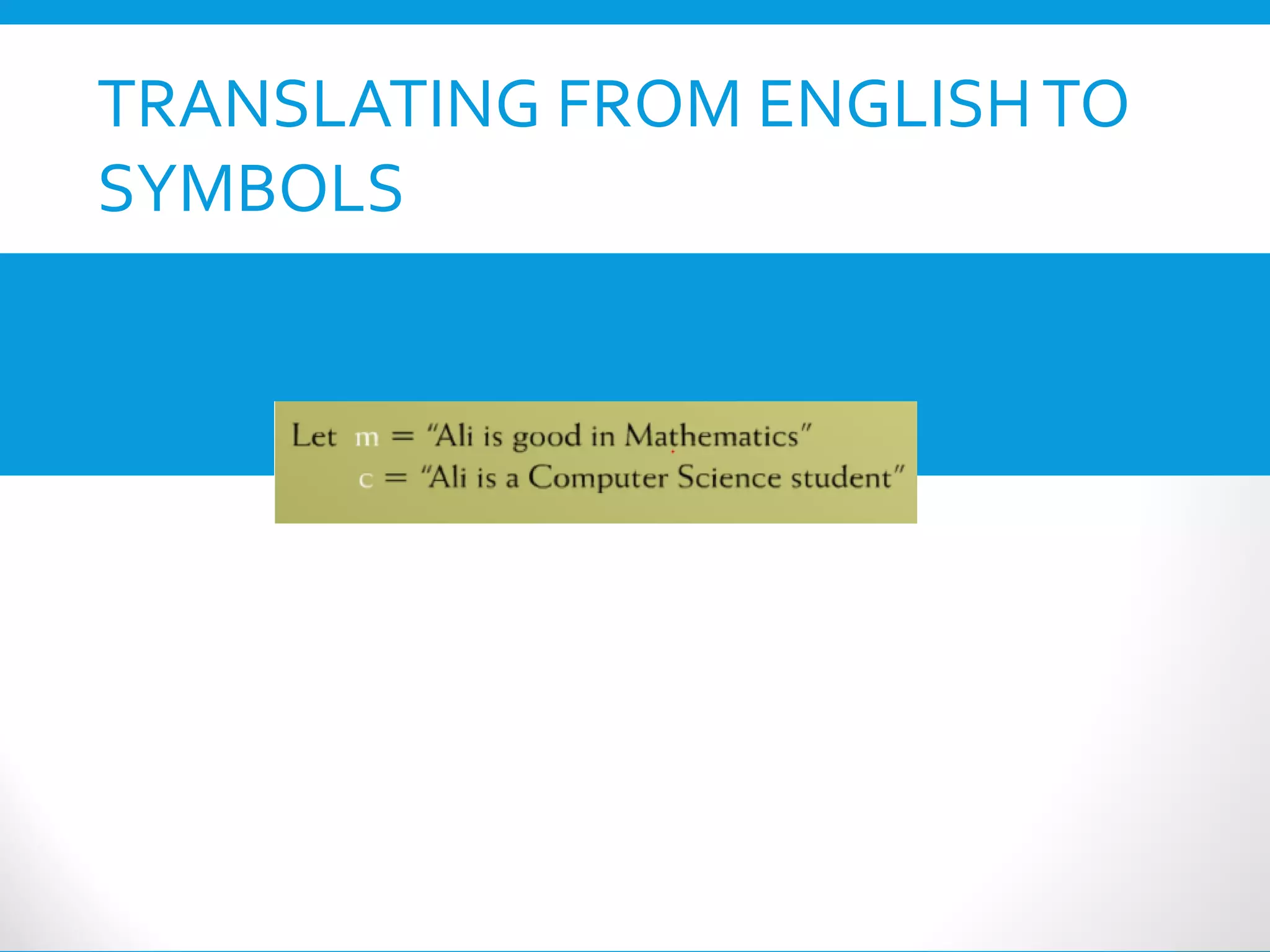 TRANSLATING FROM ENGLISHTO
SYMBOLS
 