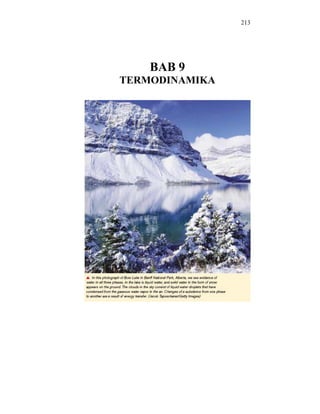 213




    BAB 9
TERMODINAMIKA
 