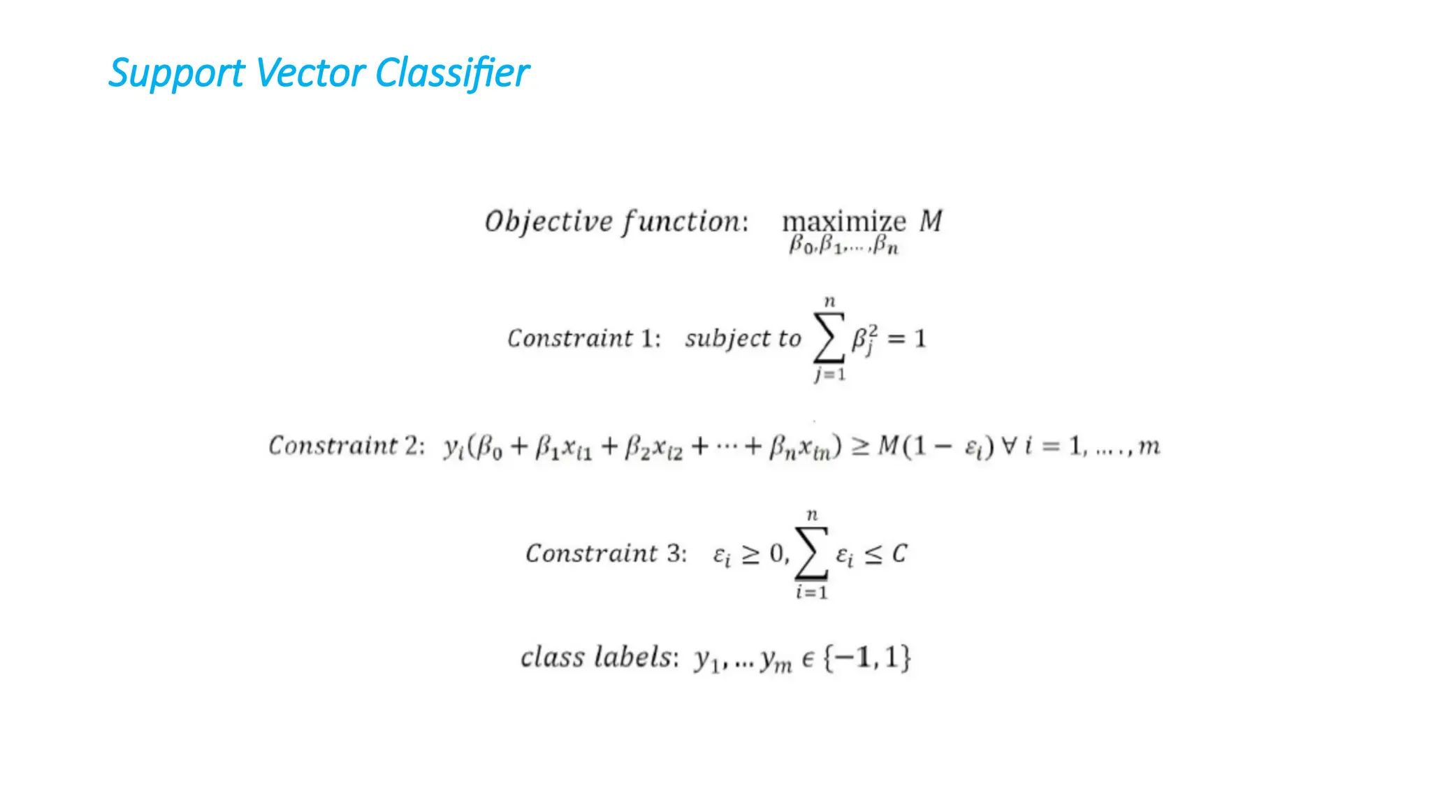 Support Vector Classifier
 