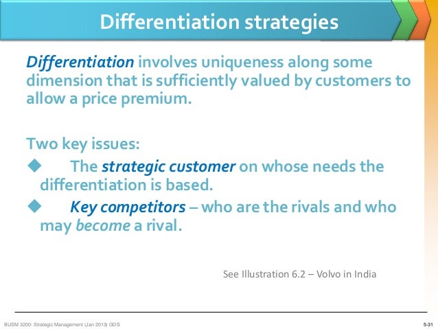 sm lecture five business strategy a broad differentiation strategy works best in situations where